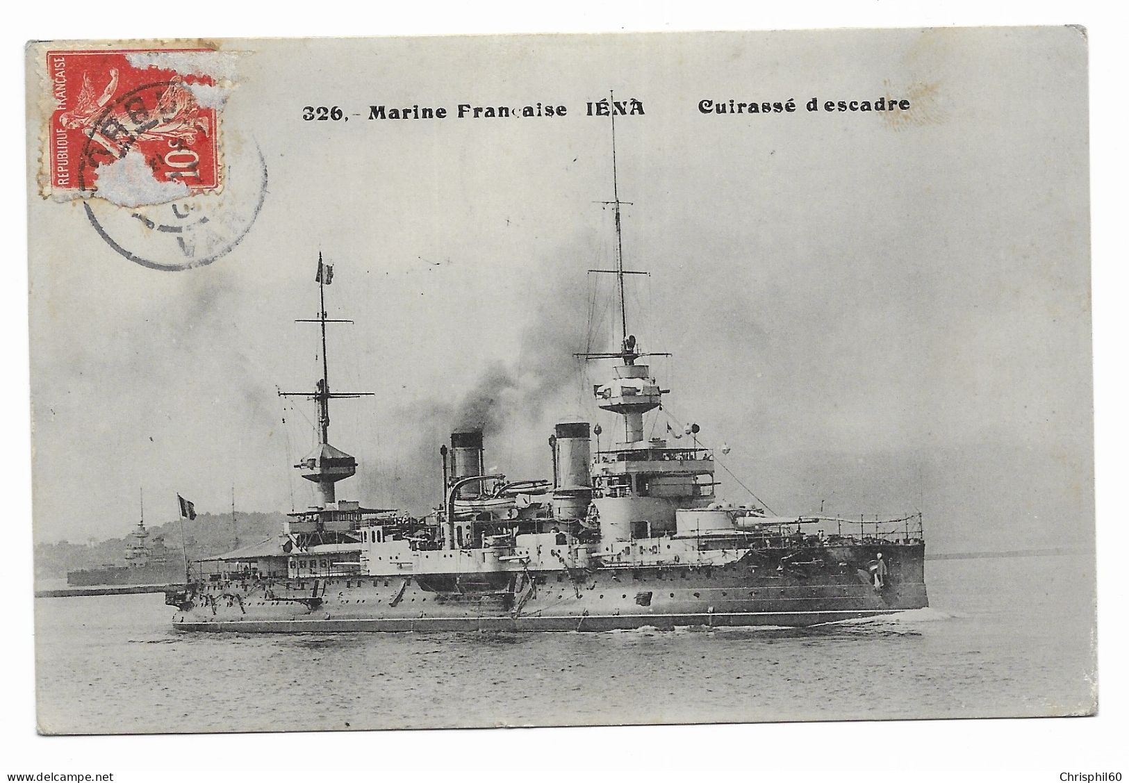 CPA Circulée 1909?- Marine Française IENA - Cuirassé D'escadre - - Warships