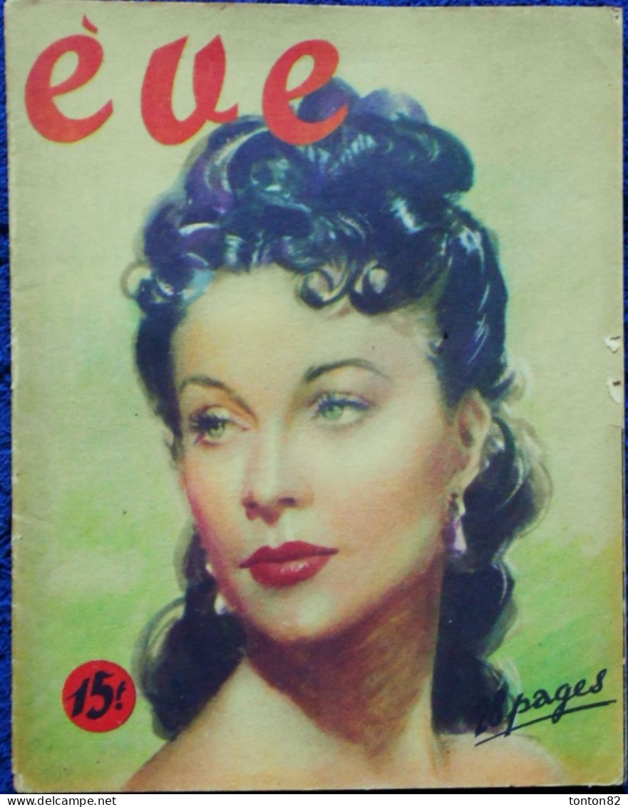 EVE - N° 134 - Magazine De Récits  Romantiques - 12 Novembre 1948 . - Autres & Non Classés