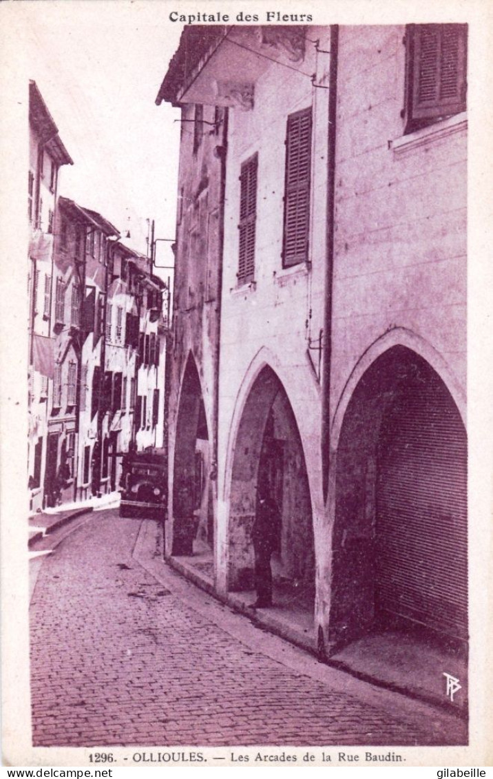 83 - Var - OLLIOULES - Les Arcades De La Rue Baudin - Ollioules