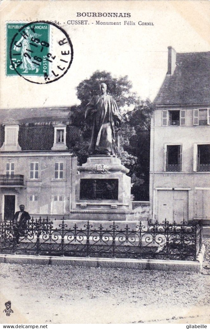 03 - Allier - CUSSET - Monument Felix Cornil - Sonstige & Ohne Zuordnung