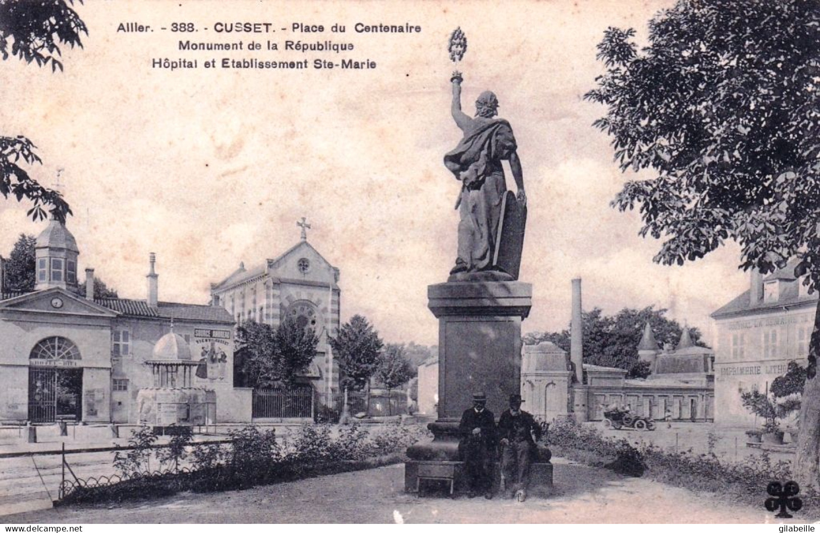 03 - Allier - CUSSET - Monument De La Republique Et Place Du Centenaire -hopital Sainte Marie - Autres & Non Classés