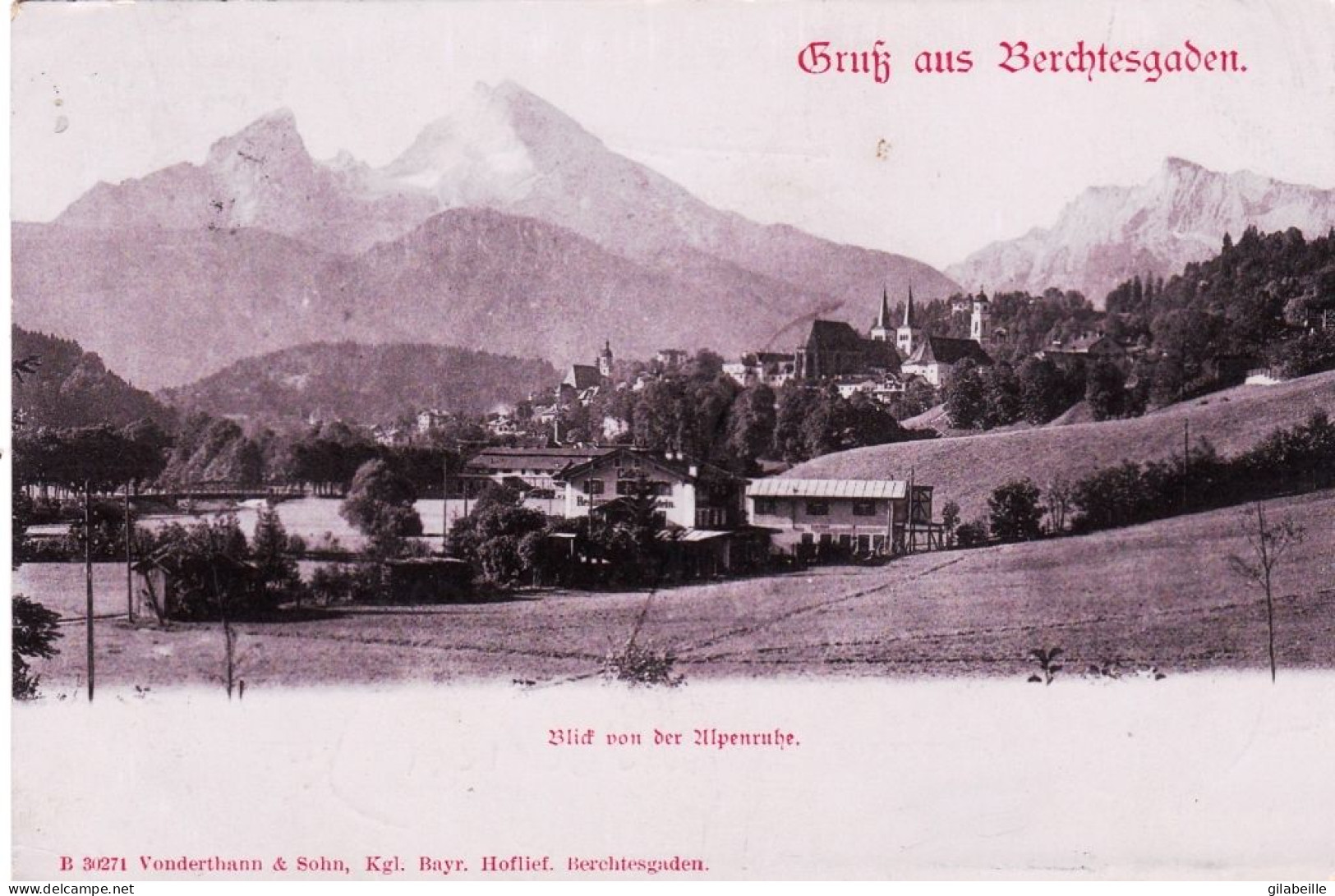 Deutschland - Gruss Aus BERCHTESGADEN - Blid Von Der Ulpenruhe - Berchtesgaden