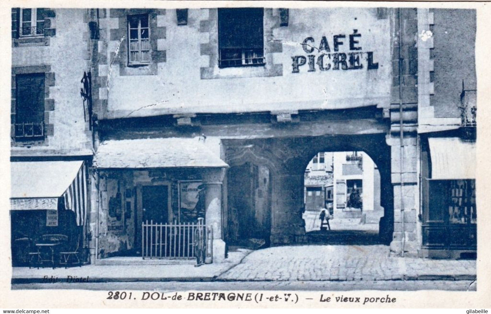 35 - Ille Et Vilaine - DOL De BRETAGNE -  Le Vieux Porche - Café Picrel - Dol De Bretagne