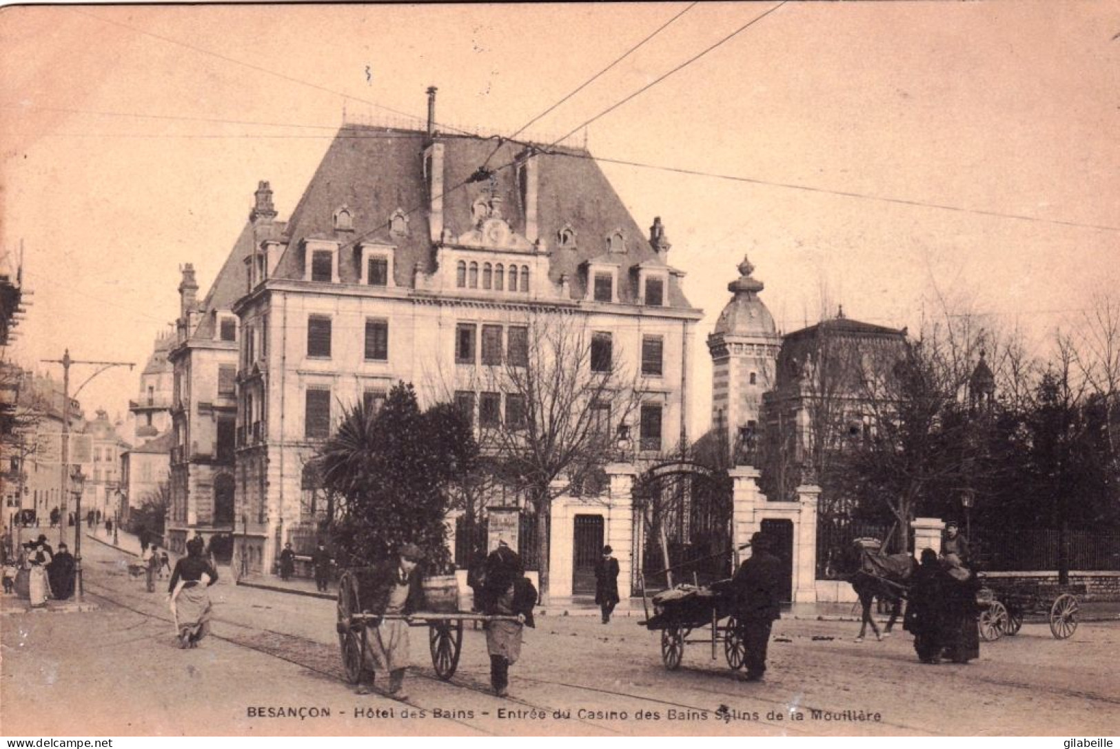 25 - Doubs -  BESANCON -  Hotel Des Bains Entree Du Casino Des Bains Salins De La Mouillere - Besancon