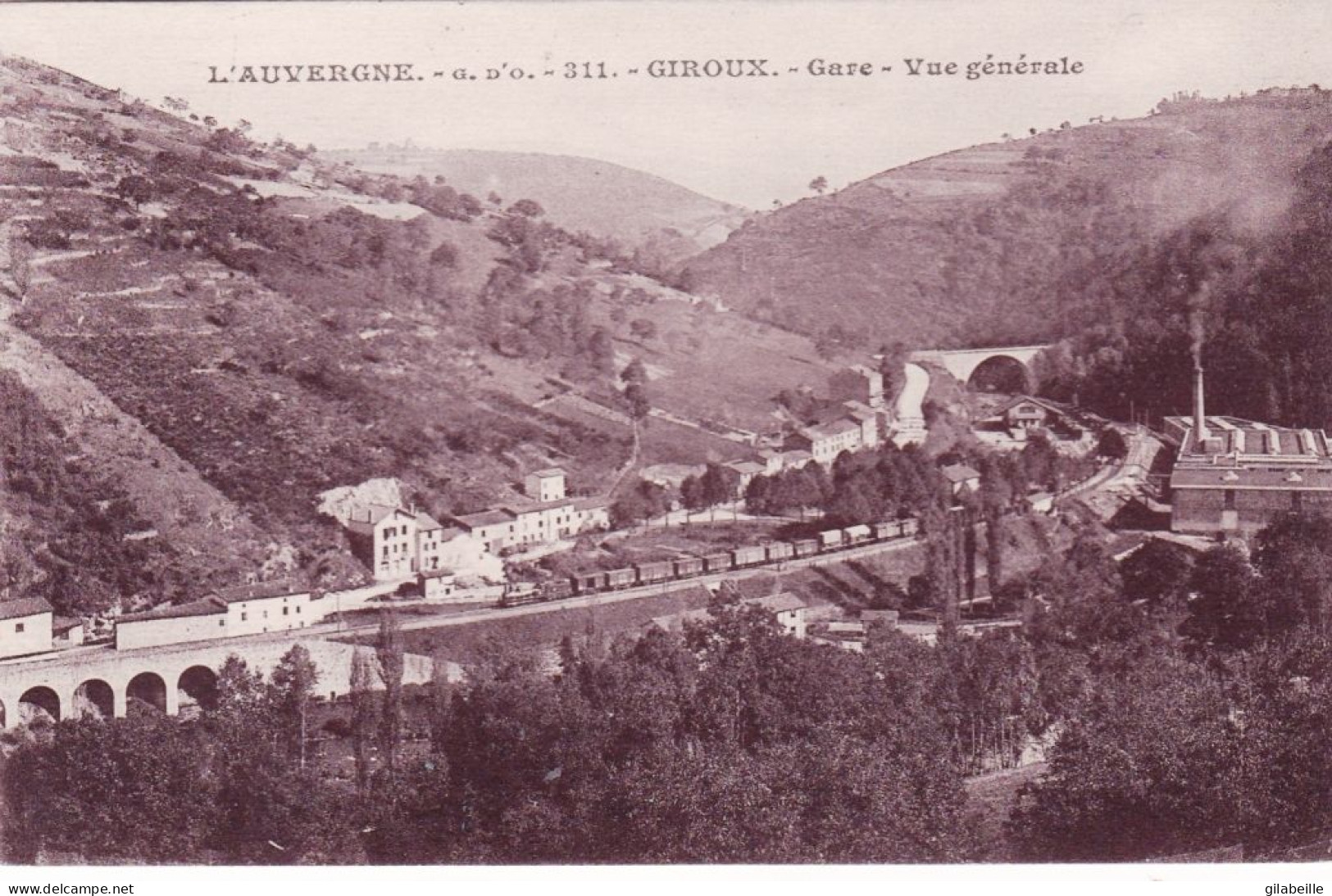 63 - Puy De Dome -  GIROUX - La Gare Et Vue Generale - Sonstige & Ohne Zuordnung