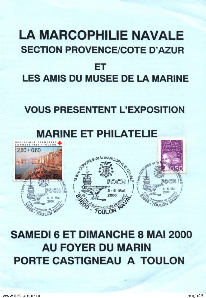 (RECTO / VERSO) FEUILLET MARCOPHILIE NAVALE DU 06 AU 08 MAI 2000 - CACHET  TOULON NAVAL - PORTE AVION FOCH - Correo Naval