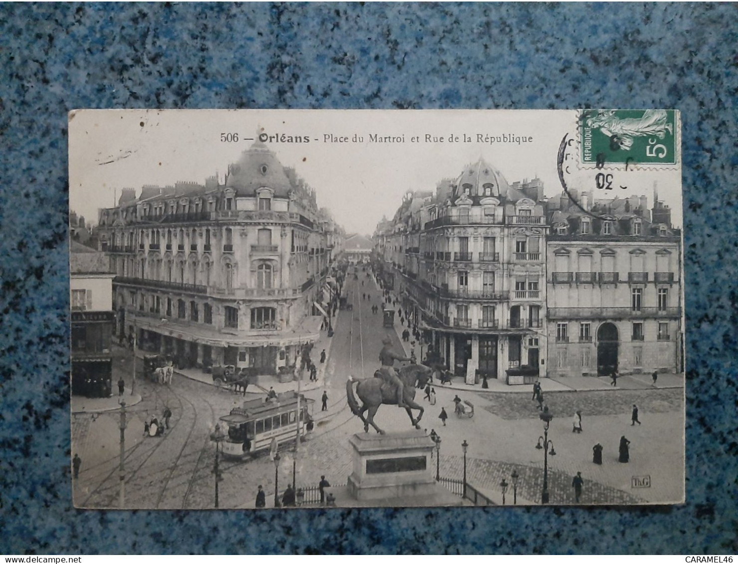 CPA  -  506  -  ORLEANS  -  PLACE DE MARTROI ET RUE DE LA REPUBLIQUE - Orleans