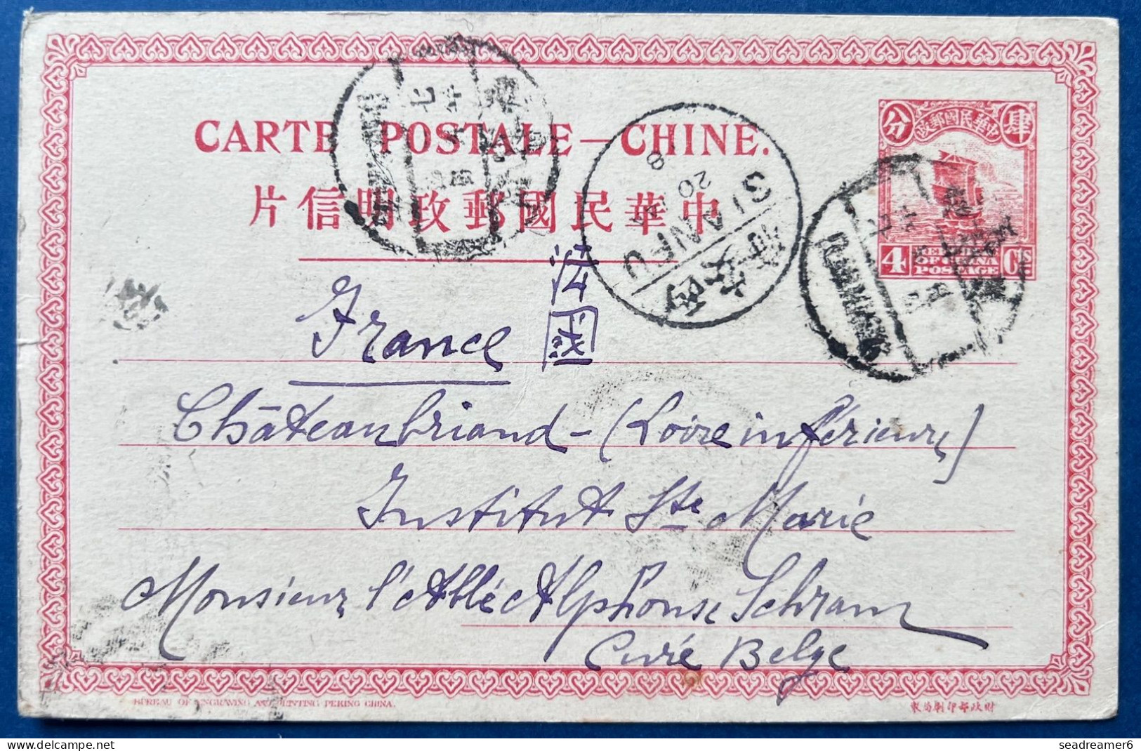 CHINE CINA CHINA Entier Rouge Pagode 4cts + Transit Dateur De SIANFU Pour Un Curé Belge à Chateaubriand FRANCE TTB - 1912-1949 République