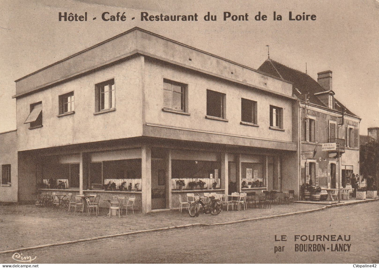 RARE !!! Près De BOURBON-LANCY (71) LE FOURNEAU - Hôtel Café Restaurant De La Loire - Maison BERGER - Andere & Zonder Classificatie