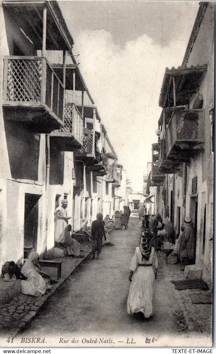 ALGERIE - BISKRA - La Rue Des Ouled Nails.  - Autres & Non Classés