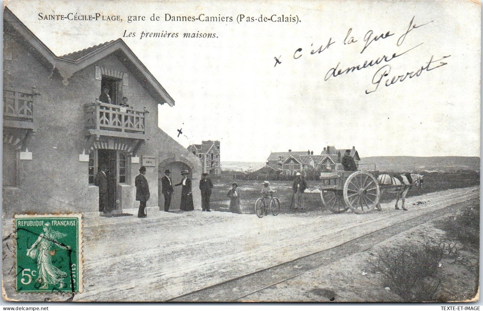 62 SAINTE CECILE PLAGE - Gare De Dannes Camiers  - Sonstige & Ohne Zuordnung