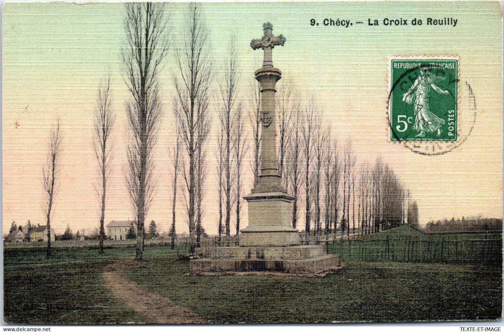 45 CHECY - La Croix De Reuilly - Andere & Zonder Classificatie