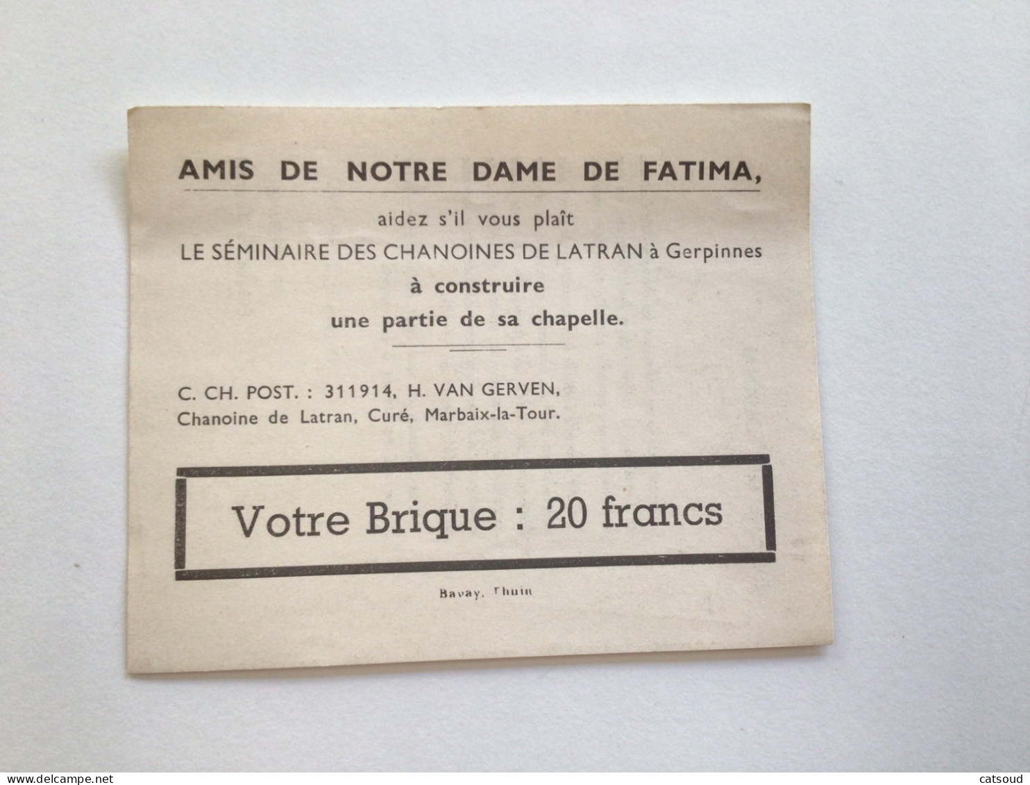 Ancien Appel Aux Dons (1947) Gerpinnes Séminaire Des Chanoines De Latran Votre Brique : 20 Frs - 1900 – 1949