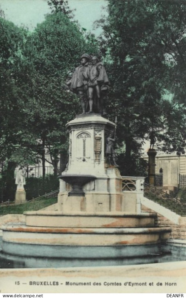 BRUXELLES : Monument Des Comtes D' Eymont Et De Horn. Carte Très Bon état. - Brussel (Stad)