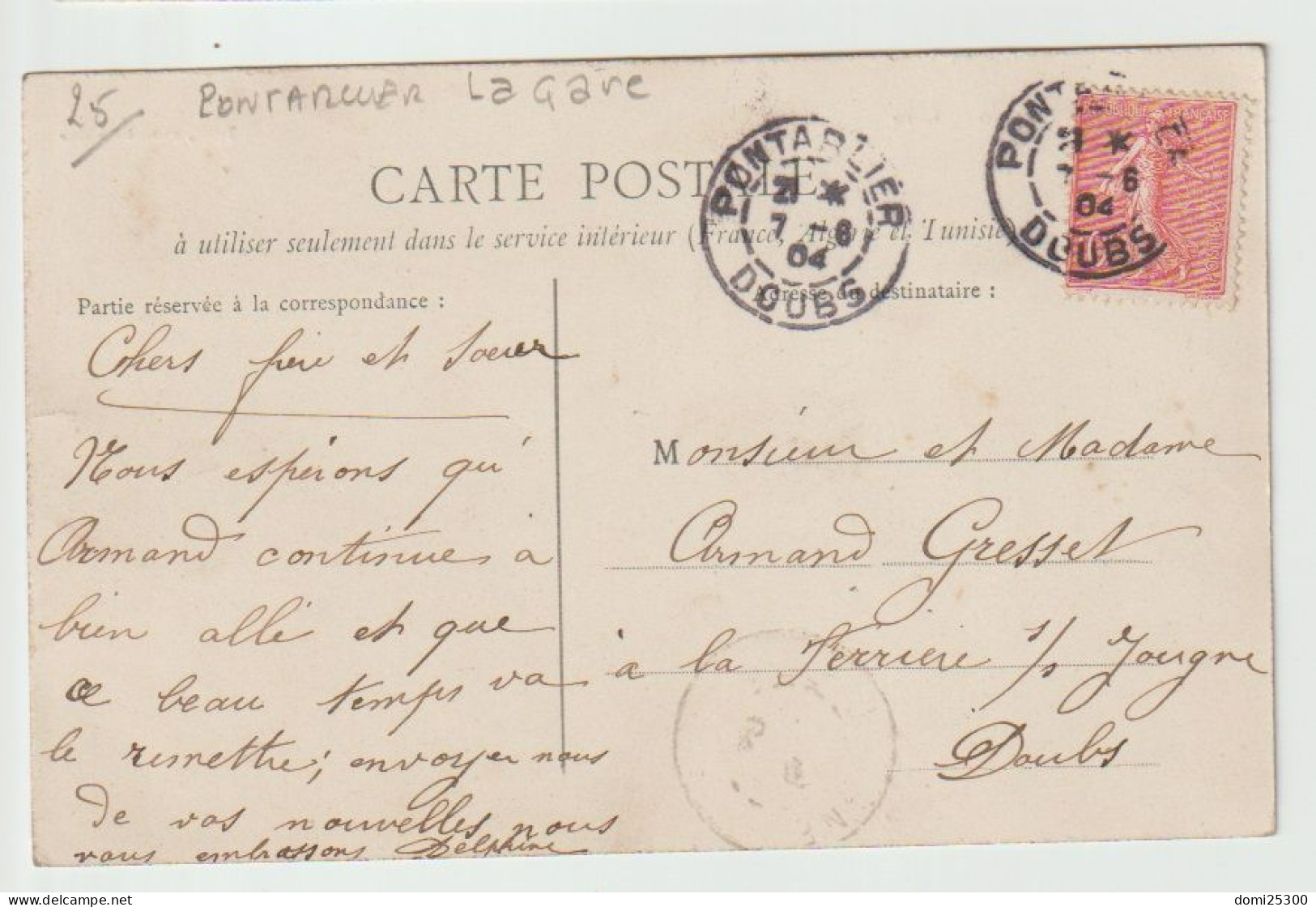 25 – PONTARLIER – La Gare – Ed. Tissot (vue Militaires Sur Le Quai, Peu Courante) CPA Ayant Circulée (1904) - Pontarlier