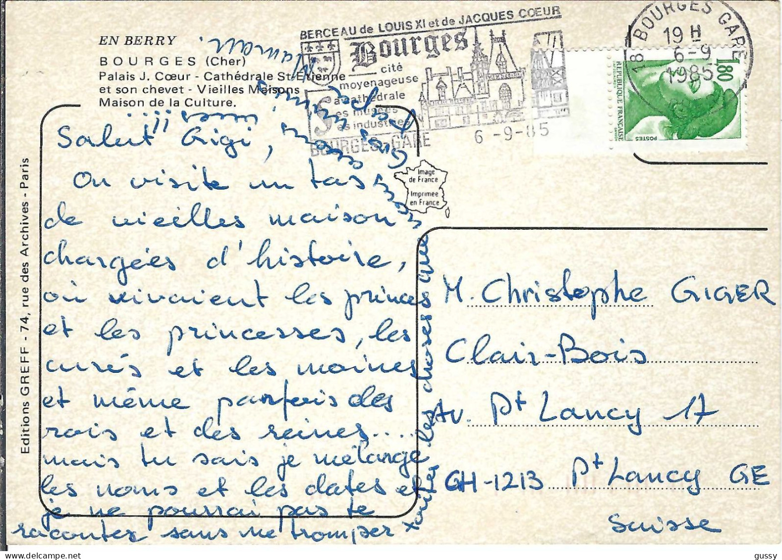 FRANCE Ca.1985: CP Ill. De Bourges (Cher) à Petit-Lancy (Suisse) - Briefe U. Dokumente