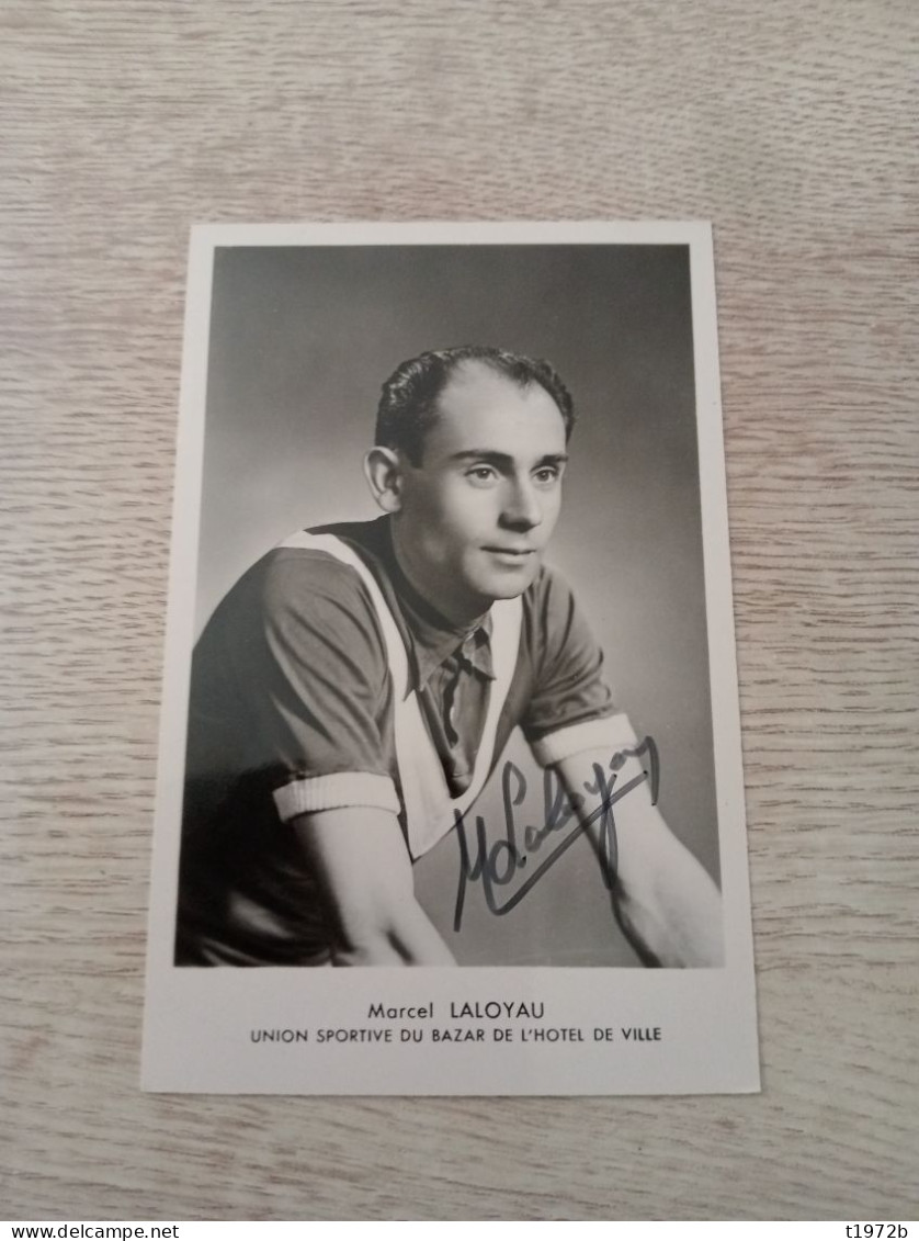 Autograph Cyclisme Cycling Ciclismo Ciclista Wielrennen Radfahren LALOYAU MARCEL (Pro 1949-1952) - Radsport