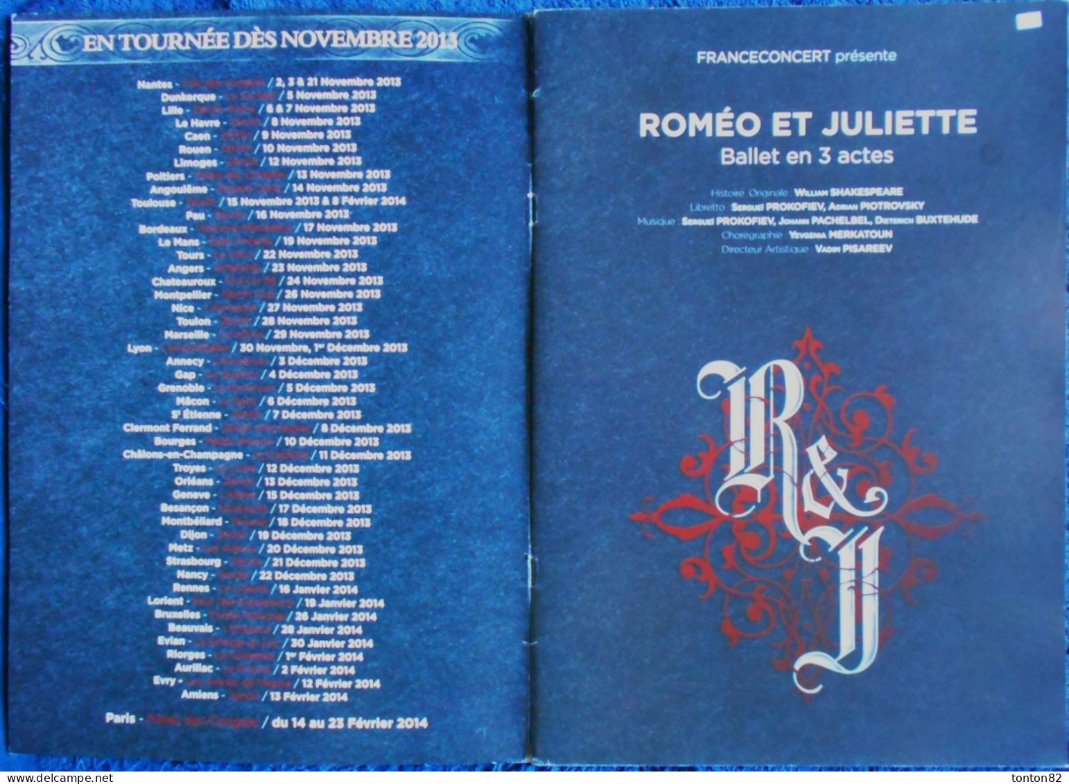 Programme Du Moscou Théâtre Ballet - Roméo Et Juliette - Ballet En 3 Actes - Prokofiev - Tournée FR:  2013 / 2014 . - Programmes