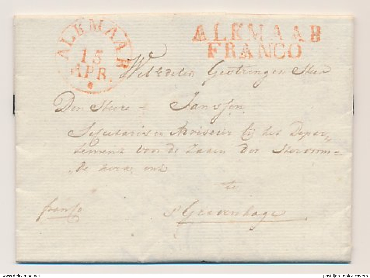 Zuid Zijpe - ALKMAAR FRANCO - S Gravenhage 1836 - ...-1852 Vorläufer