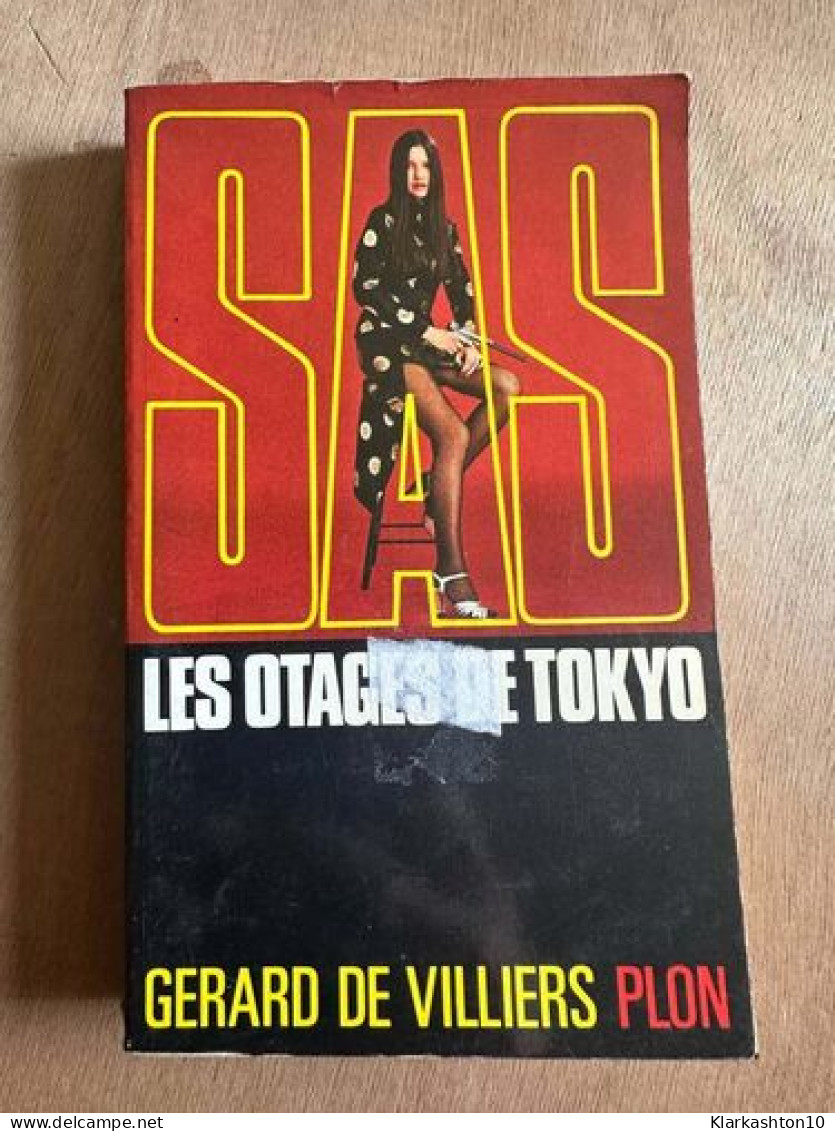SAS Les Otages De Tokyo - Other & Unclassified