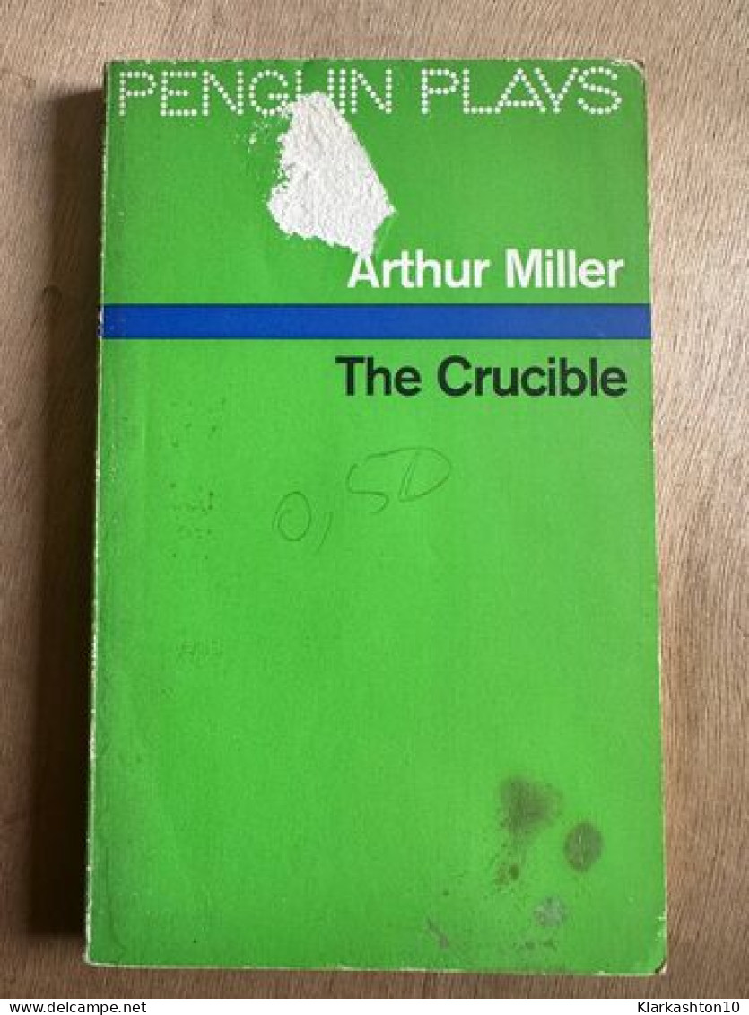 The Crucible - Other & Unclassified