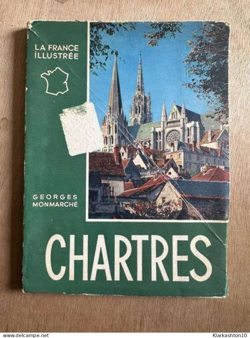 Chartres - Otros & Sin Clasificación