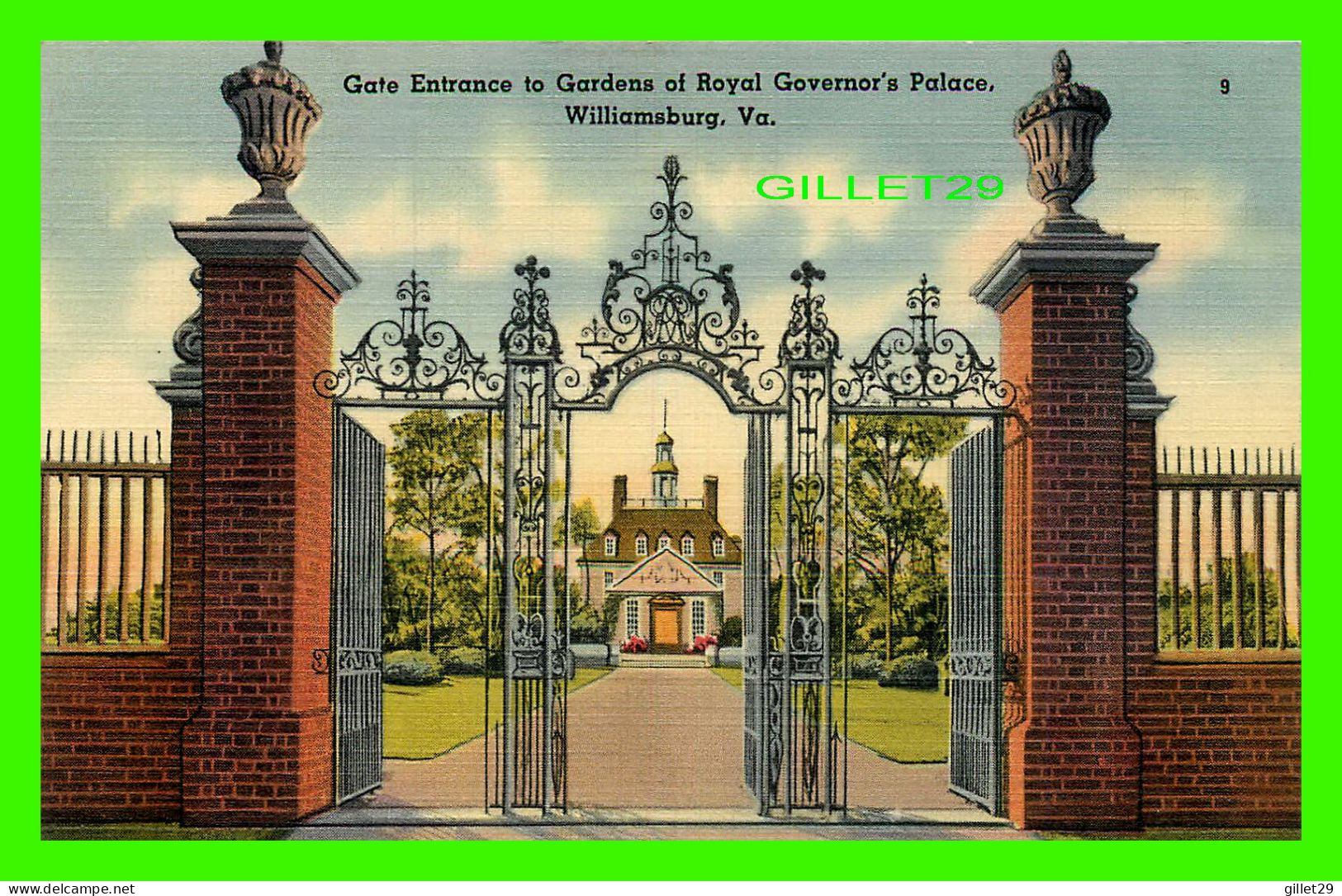 WILLIAMSBURG, VA - GATE ENTRANCE TO GARDENS OF ROYAL GOVERNOR'S PALACE - TICHNOR BROS INC - - Other & Unclassified