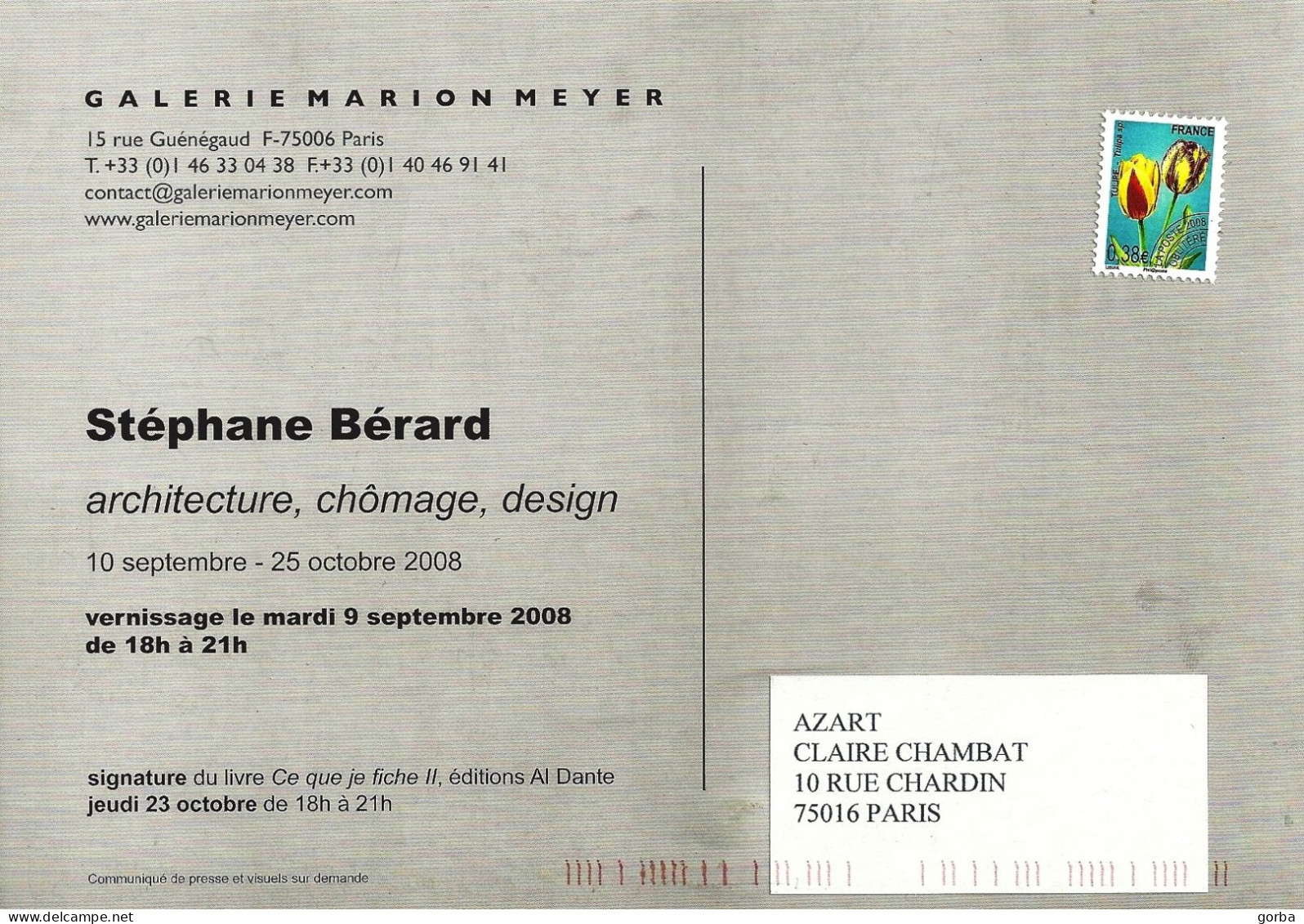 *CPM - Stéphane BERARD - Architecture, Chomage, Design- Invitation De La Galerie Mario MEYER à Paris - Exhibitions