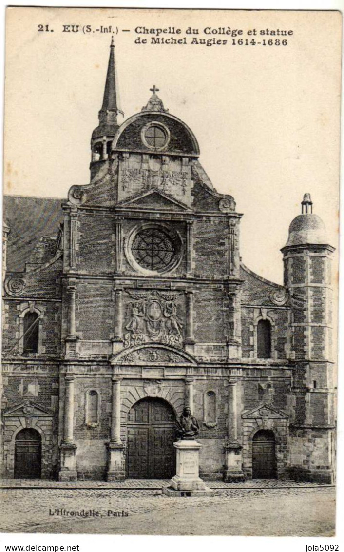 76 / EU - Chapelle Du Collège Et Statue De Michel Augier - Eu