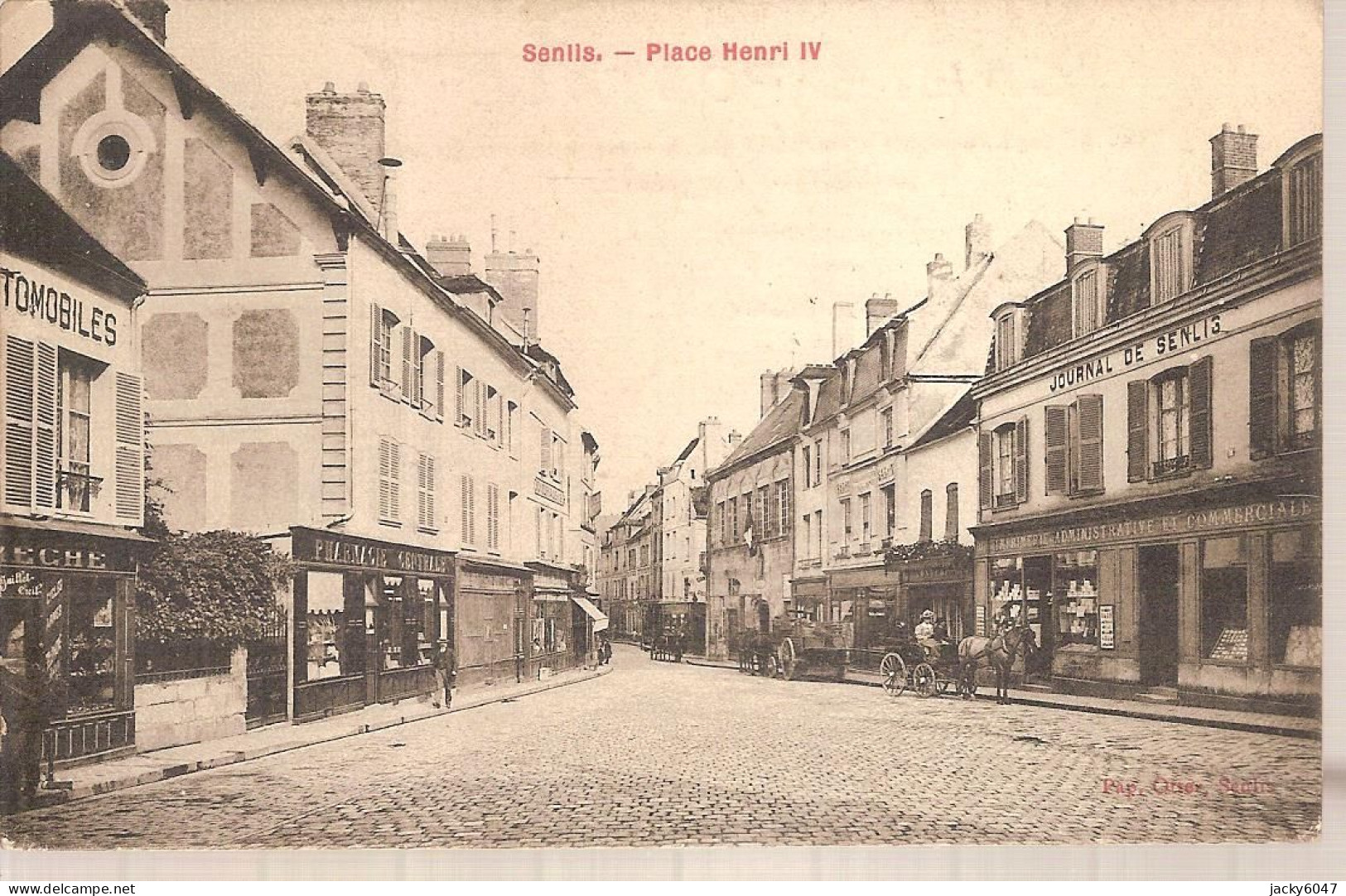 60 - Senlis - Oise - Place Henri IV - Senlis