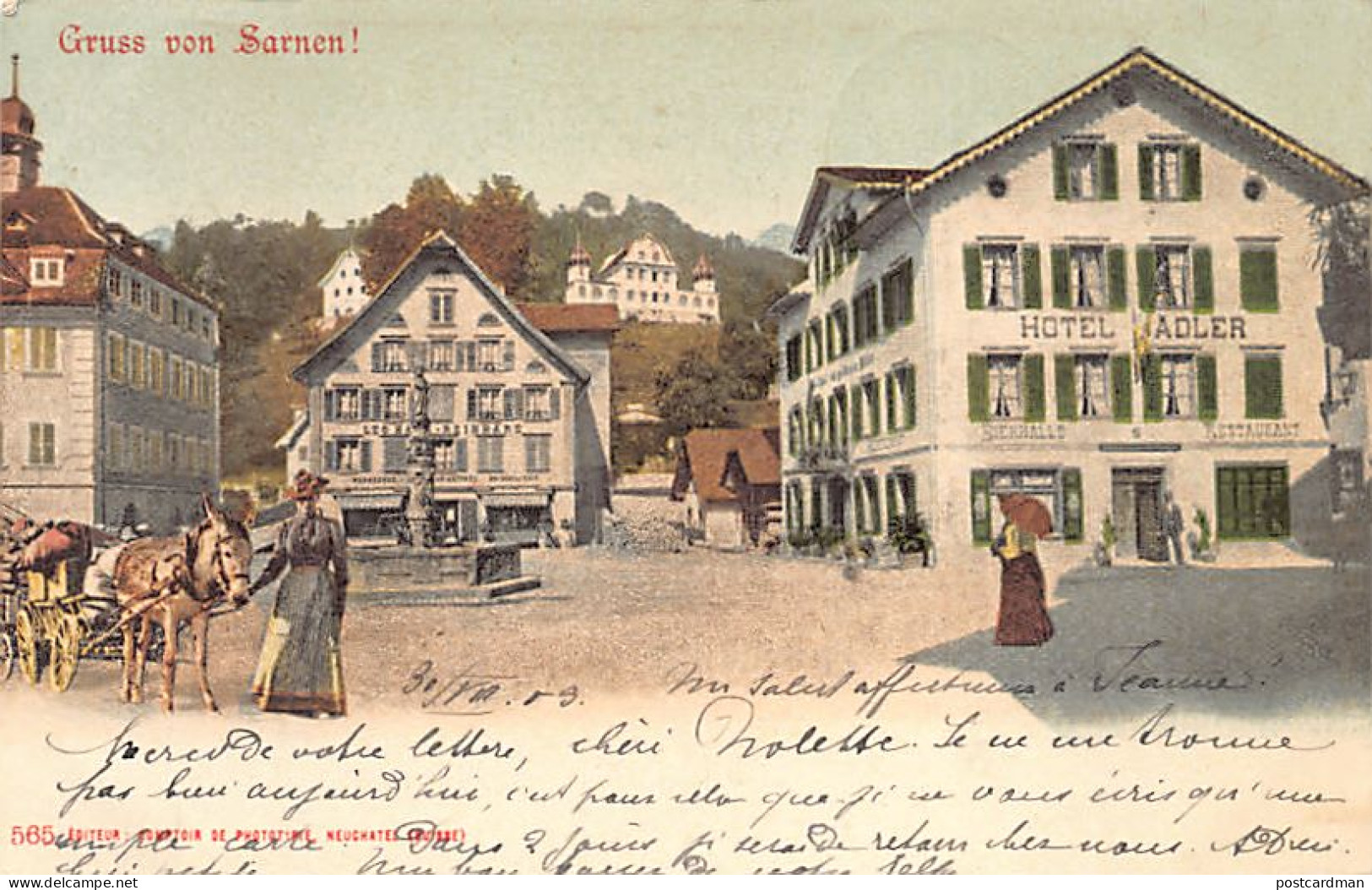 Schweiz - Sarnen (OW) Hotel Adler - Brunnen - Pferdekutschen - Rheinhard Geschäft - Verlag Comptoir De Phototypie 565 - Sarnen
