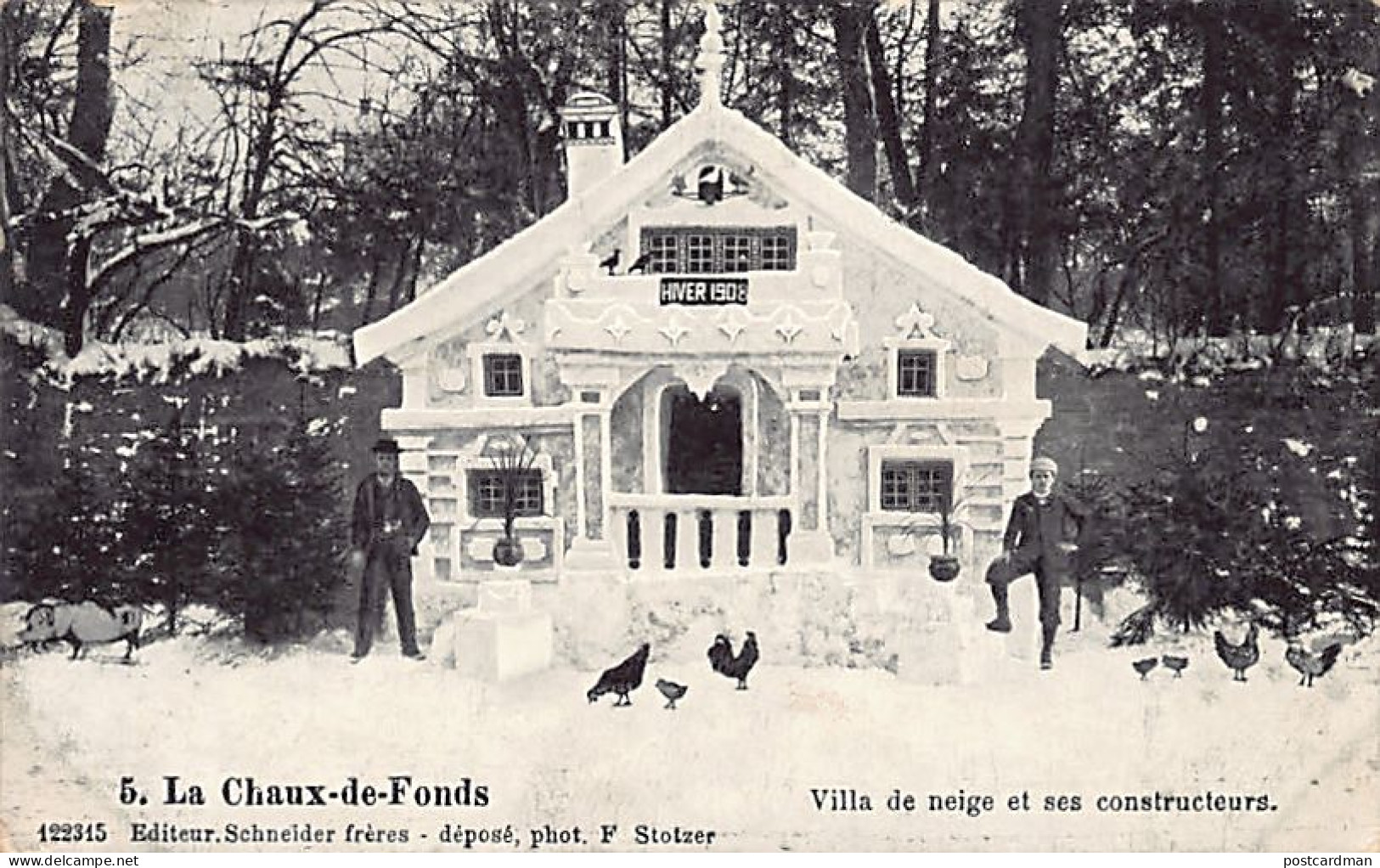 Suisse - La Chaux-de-Fonds (NE) Villa De Neige Et Ses Constructeurs - Hiver 1908 - Ed. Schneider Frères 5 - La Chaux-de-Fonds