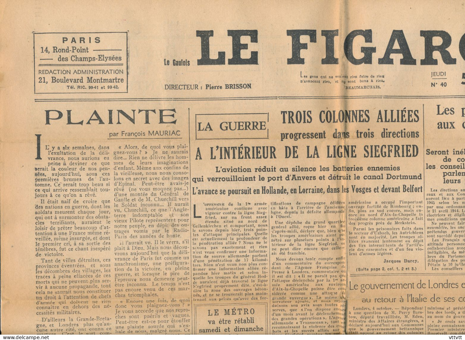 LE FIGARO, Jeudi 5 Octobre 1944, N° 40, Guerre, Ligne Siegfried, Anvers, Dortmund, Belfort, De Lattre De Tassigny... - Testi Generali