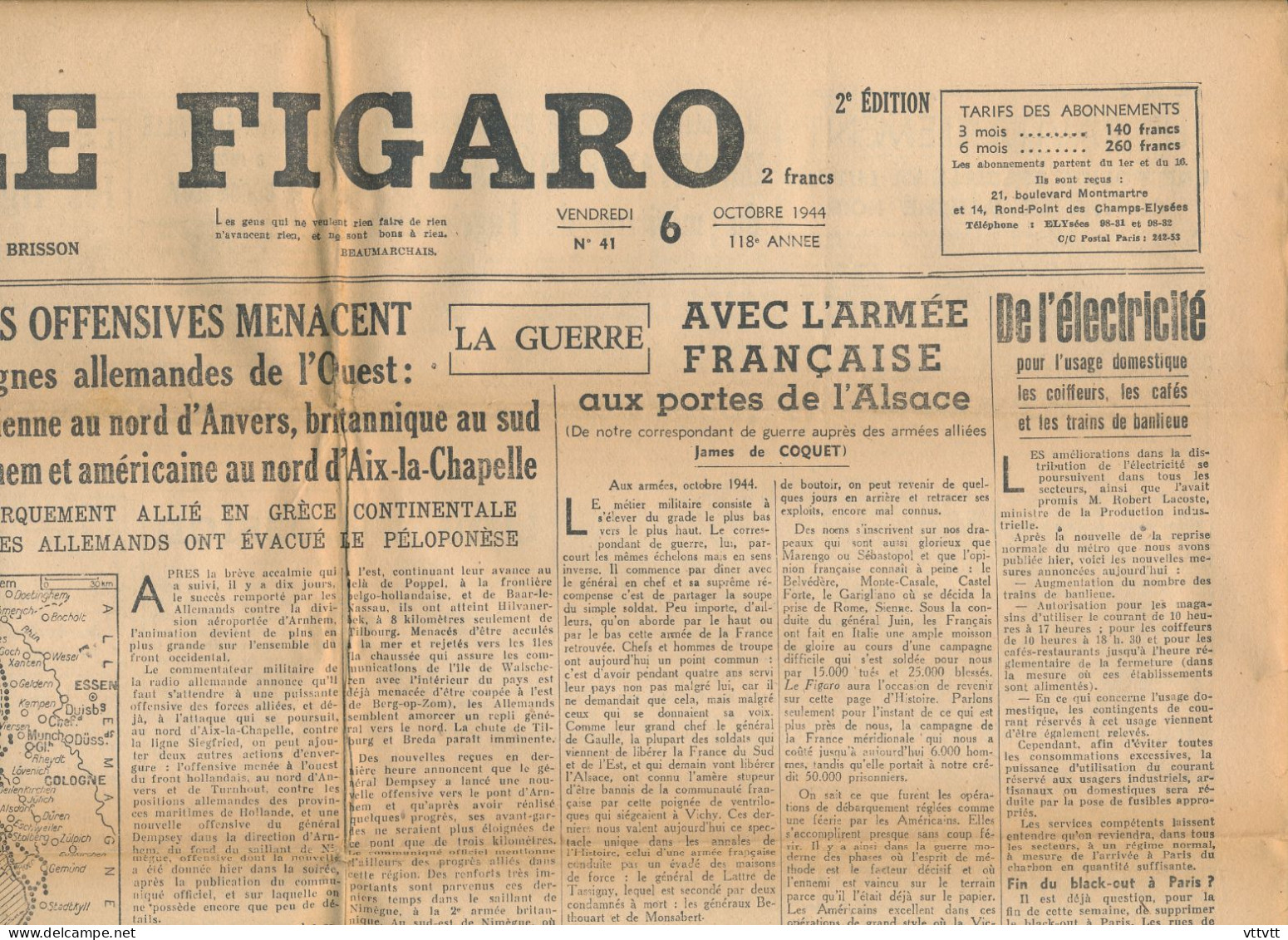LE FIGARO, Vendredi 6 Octobre 1944, N° 41, Guerre, Anvers, Arnhem, Aix-la-Chapelle, Grèce, Alsace, Goebbels Confiant... - Informaciones Generales