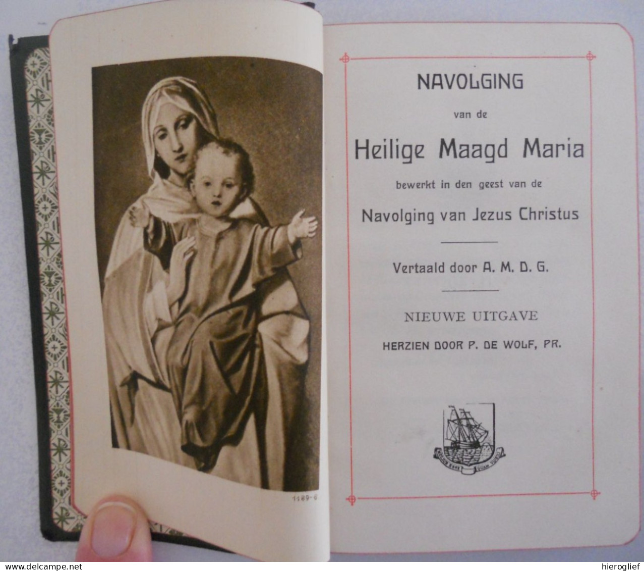 Navolging Van De Heilige Maagd Maria Bewerkt In Den Geest Vd Navolging Van Jezus Christus - 1937 / Godsdienst Geloof - Sonstige & Ohne Zuordnung