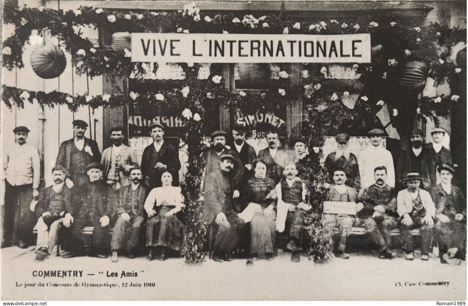 Commentry ''vive L'internationale'' Les Amis 12/06/1910 - Commentry