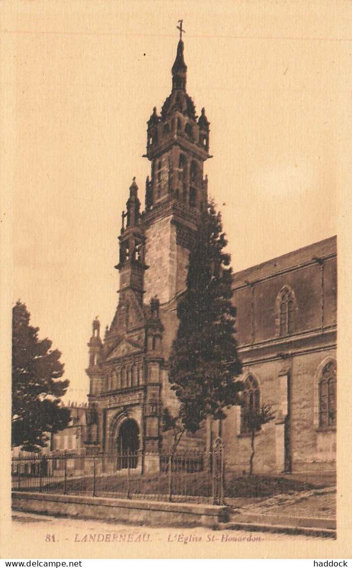 LANDERNEAU : L'EGLISE SAINT HOUARDON - Landerneau