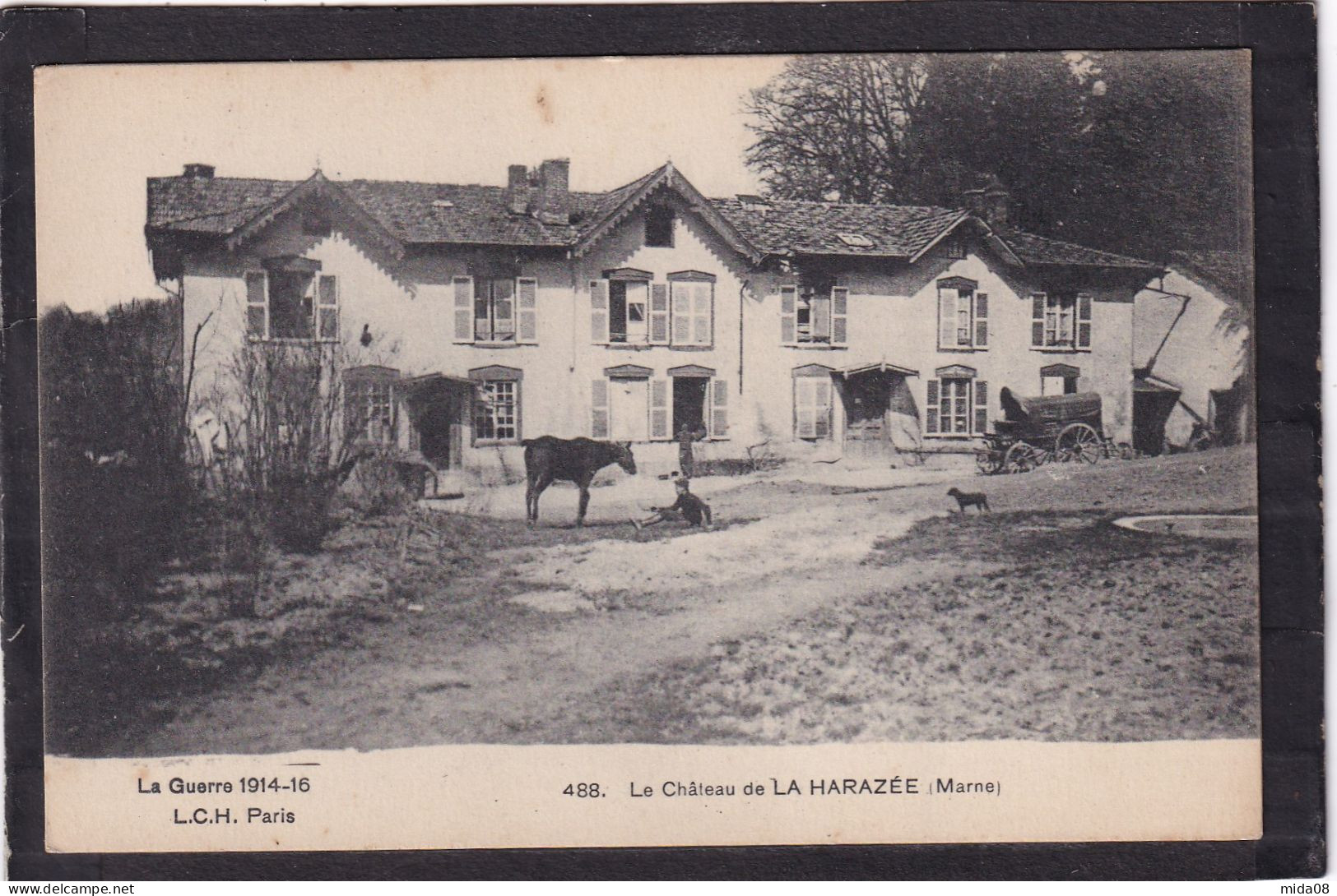 51. Le Château De LA HARAZEE . Animée . Guerre 1914.1918 - Sonstige & Ohne Zuordnung