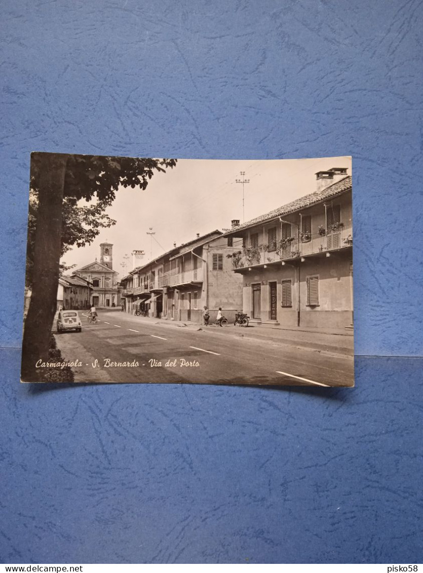 Carmagnola-s.bernardo-via Del Porto-fg-1962 - Sonstige & Ohne Zuordnung