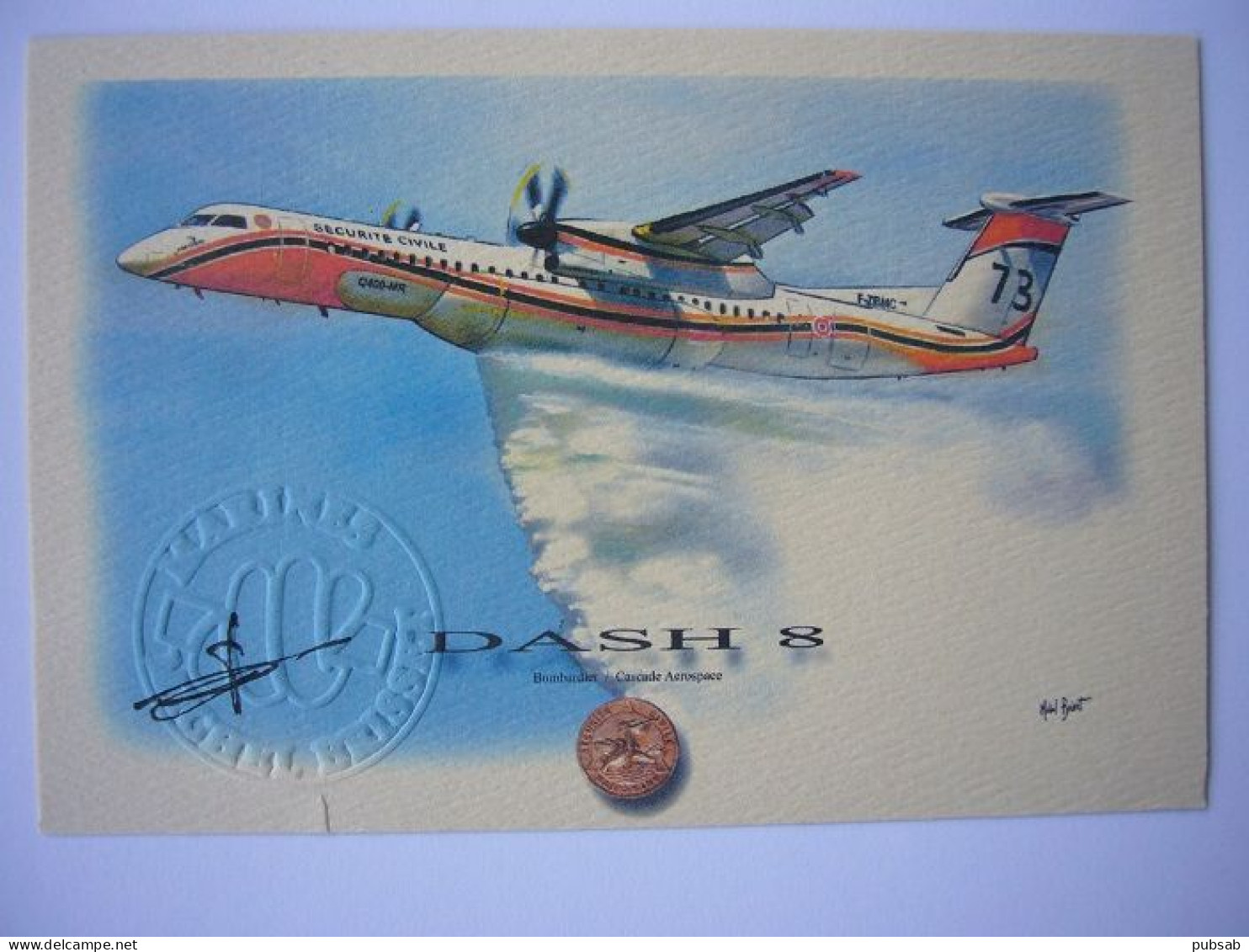 Avion / Airplane / SECURITE CIVILE / Dash 8 / Seen At La Réunion / Signed By Painter Michel Brisset - 1946-....: Moderne