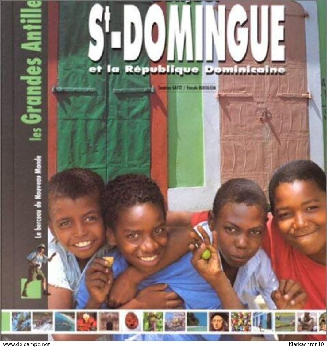 Bonjour St-Domingue Et La République Dominicaine - Autres & Non Classés