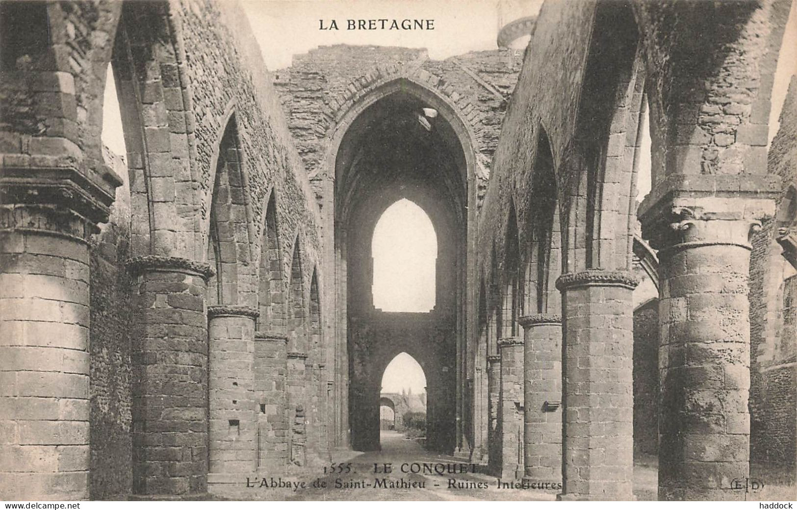 LE CONQUET : L'ABBAYE DE SAINT MATHIEU - Le Conquet