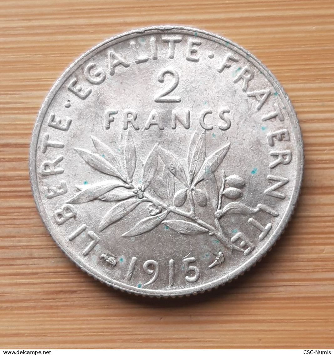 (N-0114) - IIIème République – 2 Francs Semeuse 1915 - 2 Francs