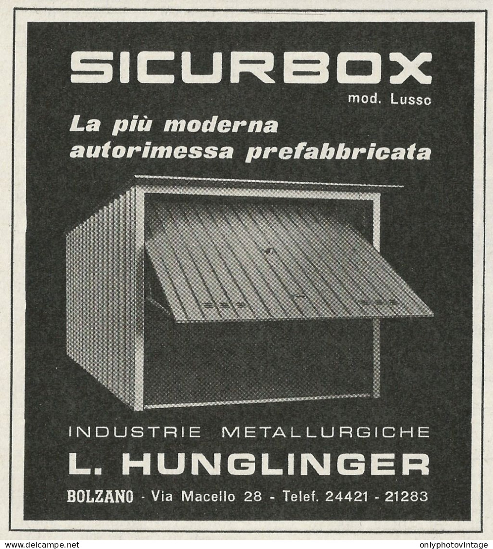 Sicurbox HUNGLINGER - Bolzano - Pubblicità 1967 - Publicitè - Werbung