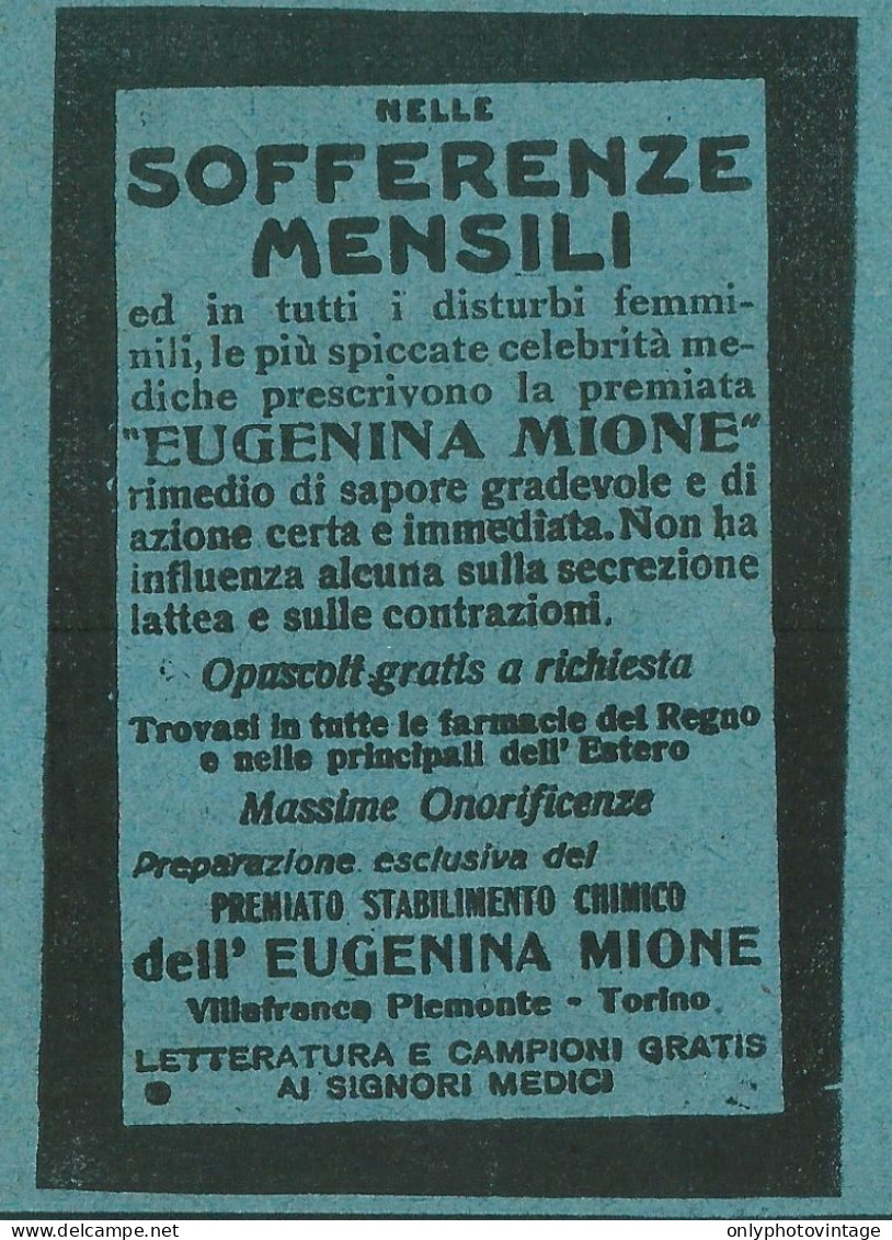 Eugenina MIONE Per Sofferenze Mensili - Villafranca P.te - Pubblicità 1917 - Werbung