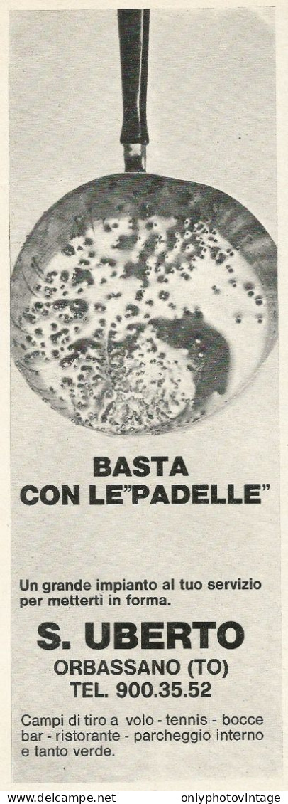 Tennis - Campi Di Tiro A Volo - S. UBERTO - Orbassano - Pubblicità 1972 - Advertising