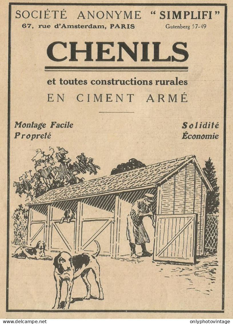 Chenils En Ciment Armè SIMPLIFI - Pubblicità 1922 - Advertising - Advertising