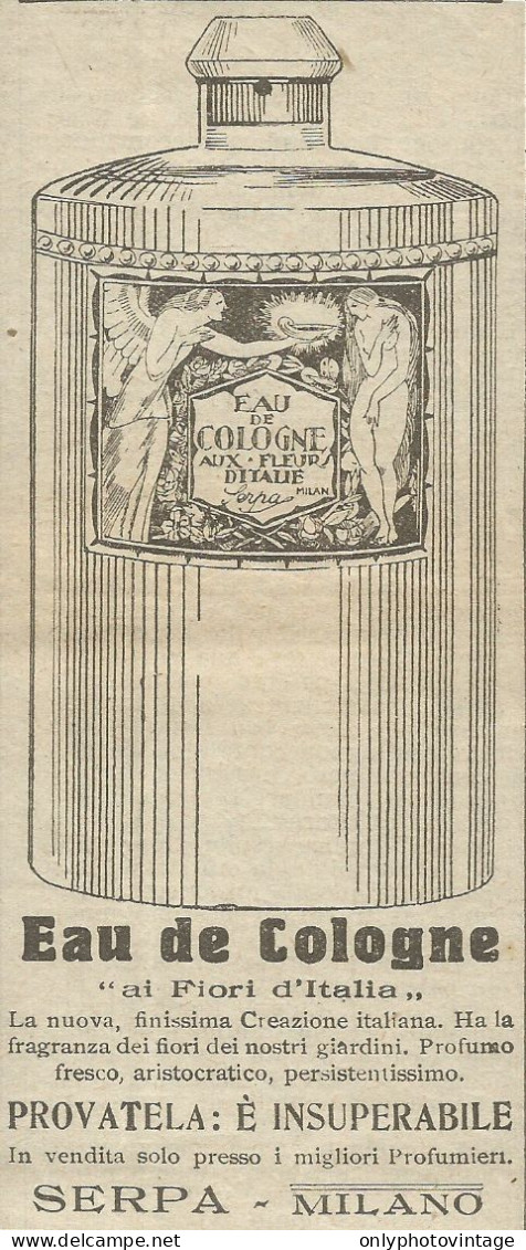 Eau De Cologne Ai Fiori D'Italia - Serpa - Pubblicità 1924 - Advertising - Reclame