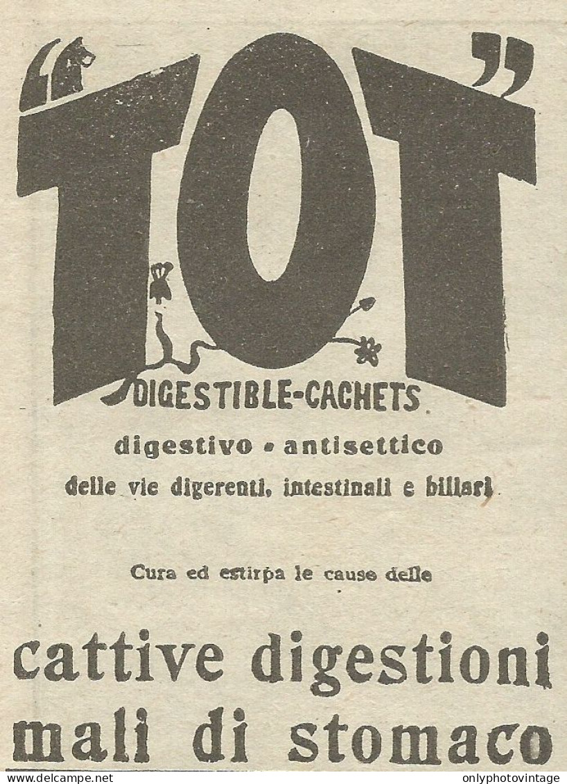 TOT Digestible Cachets - Pubblicità 1924 - Advertising - Publicités