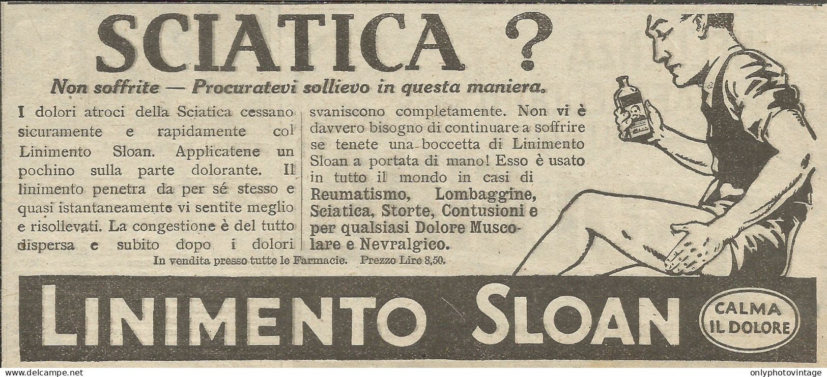 Sciatica? Linimento SLOAN - Pubblicità 1928 - Advertising - Publicités